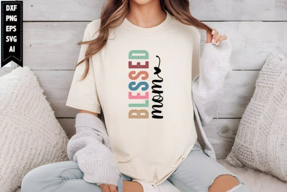 Blessed Mom SVG: A Heartfelt Mother's Day Design