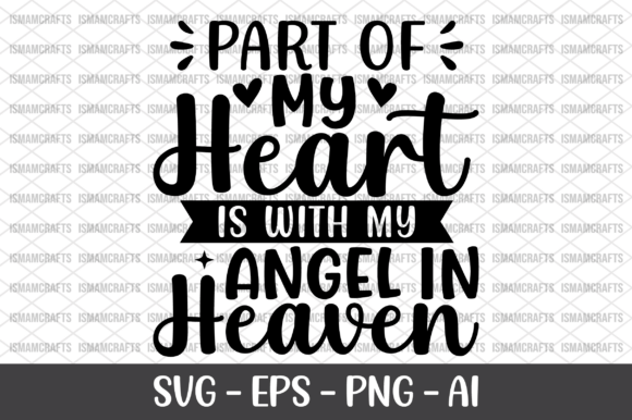 Part of My Heart is with My Angel SVG Review