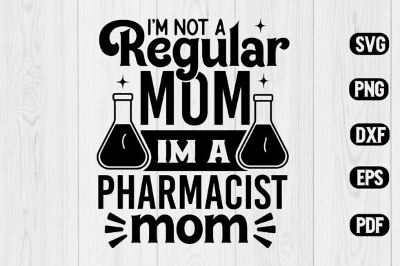 Pharmacist Mom SVG Design Review
