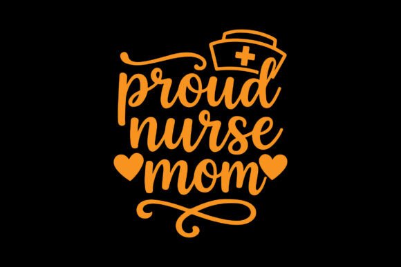 Proud Nurse Mom SVG: A Versatile Design for Embroidery